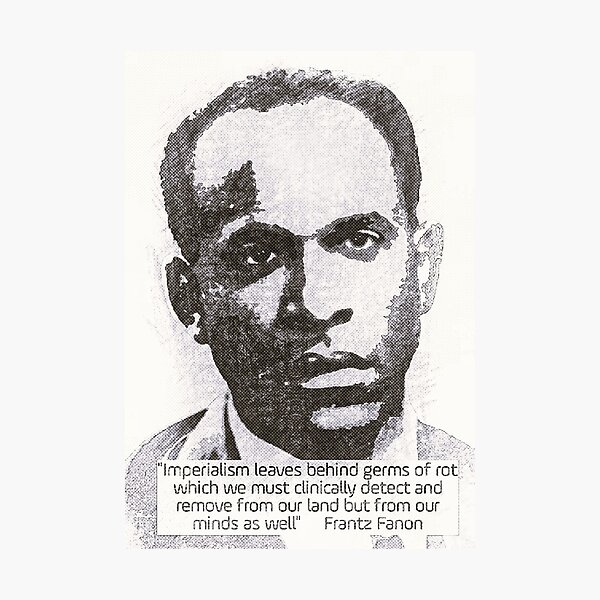 Item preview, Franz Fanon quote on Imperialism designed and sold by Tony Cisse.