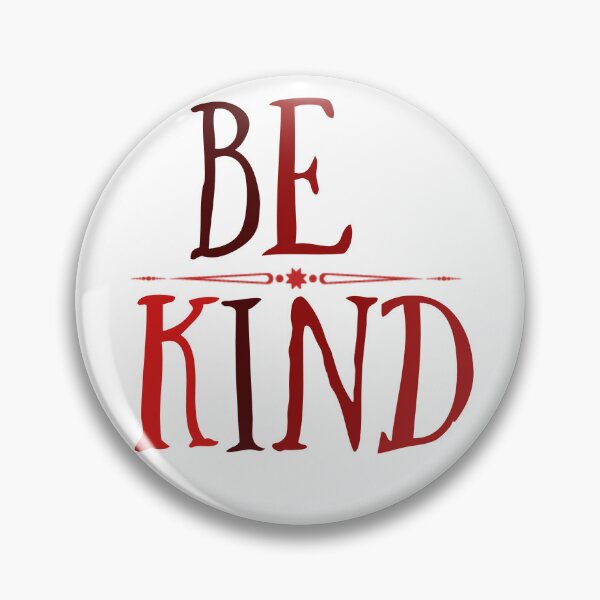Item preview, Be kind designed and sold by MatanaShop.