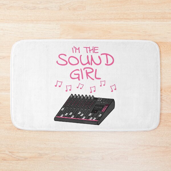 Item preview, I'm The Sound Girl, Female Sound Engineer designed and sold by doodlerob.