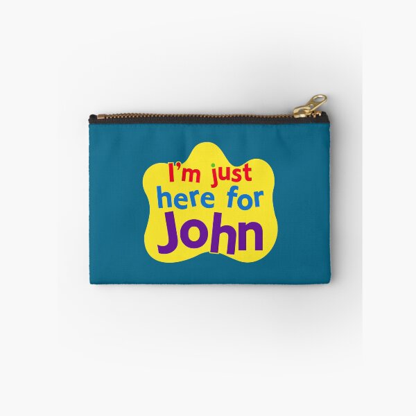 Item preview, I_m just here for John designed and sold by CableHomer.