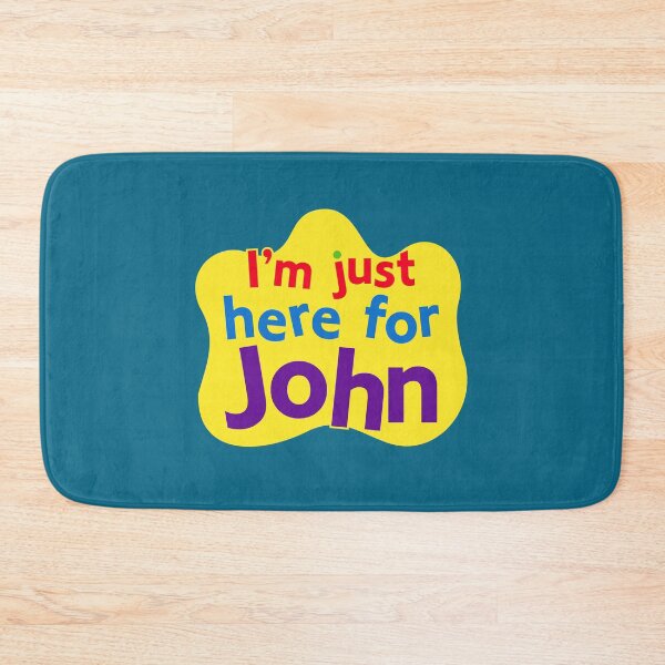 Item preview, I_m just here for John designed and sold by CableHomer.