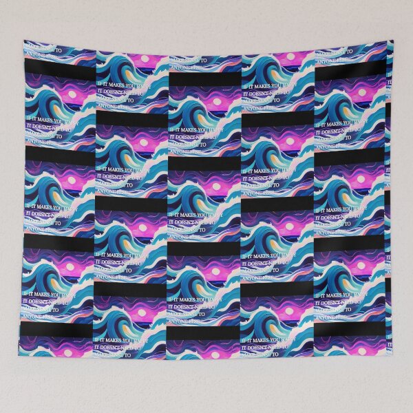 Item preview, If it makes you happy it doesn_t need to make sense to anyone else designed and sold by CableHomer.