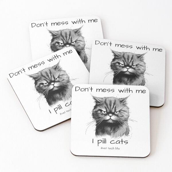 Item preview, Don't mess with me, I pill cats #vet tech life designed and sold by GoatAndCamel.