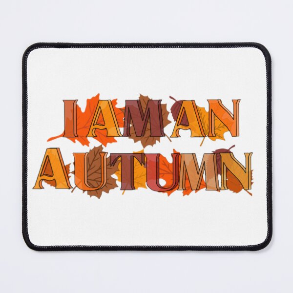 Item preview, I am an autumn designed and sold by Artistkhg.