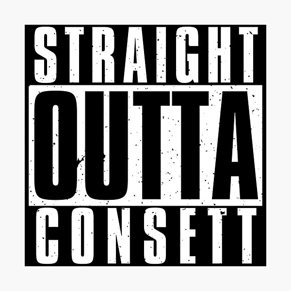 Item preview, Straight Outta Consett designed and sold by Ragetroll.
