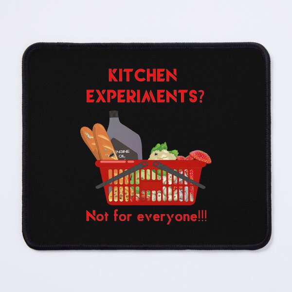 Item preview, Kitchen experiments? Not for everyone!!! designed and sold by Ojtek86.