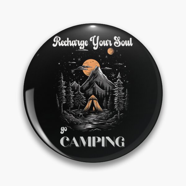 Item preview, Recharge Your Soul, Go Camping designed and sold by AAcrew.