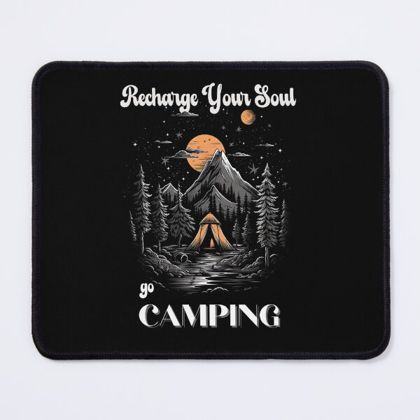 Item preview, Recharge Your Soul, Go Camping designed and sold by AAcrew.