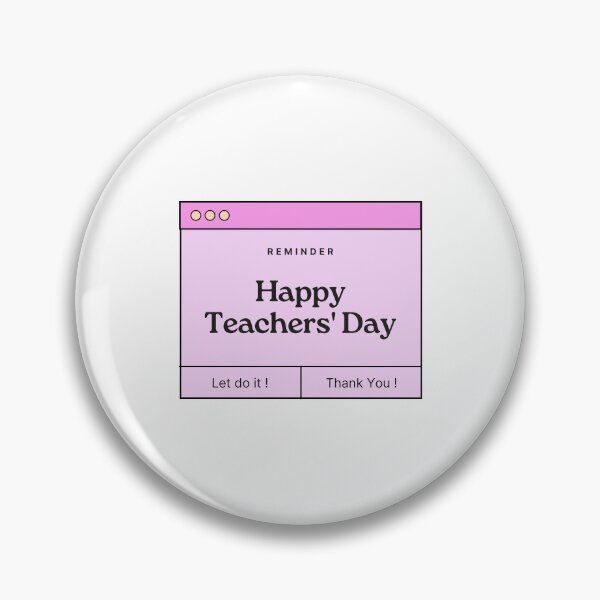 Item preview, Reminder Happy Teachers' Day designed and sold by teacherpeiyuan.