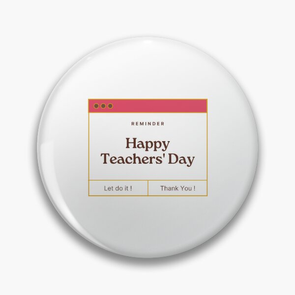 Item preview, Reminder Happy Teachers' Day designed and sold by teacherpeiyuan.