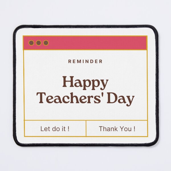 Item preview, Reminder Happy Teachers' Day designed and sold by teacherpeiyuan.