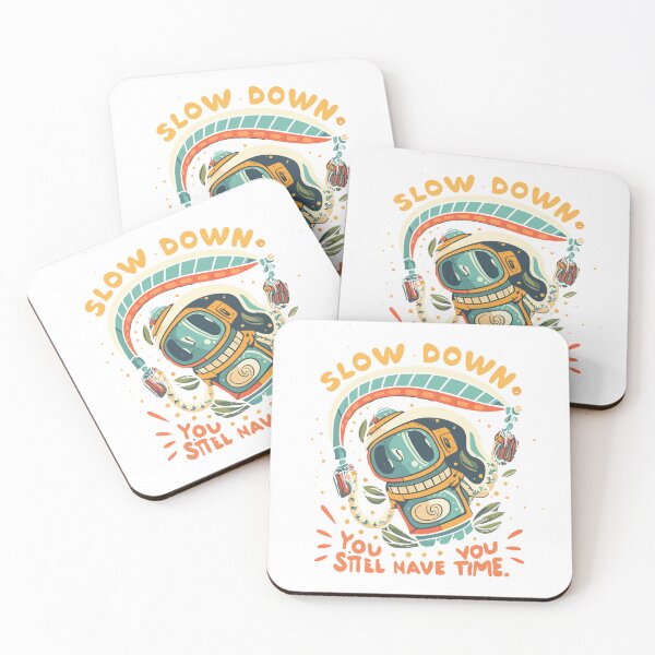 Item preview, Slow Down. You still have time | Time's Essence | Patience in Exploration designed and sold by mindexploration.