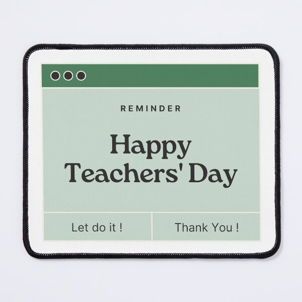 Item preview, Reminder Happy Teachers' Day designed and sold by teacherpeiyuan.