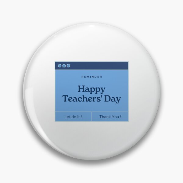 Item preview, Reminder Happy Teachers' Day designed and sold by teacherpeiyuan.