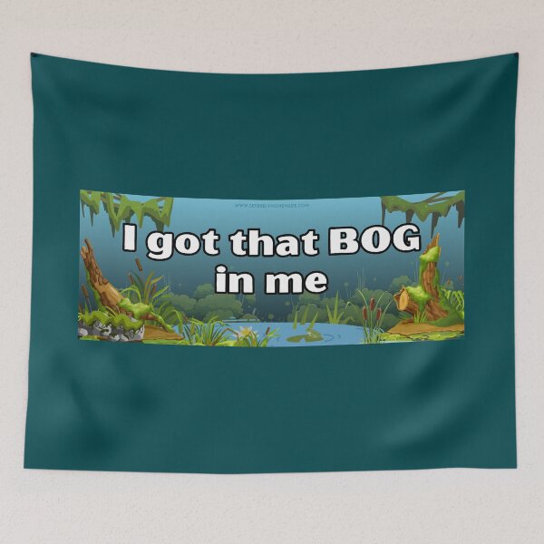 Item preview, I Got That Bog in Me Bumper Sticker designed and sold by hyperfocusrach.