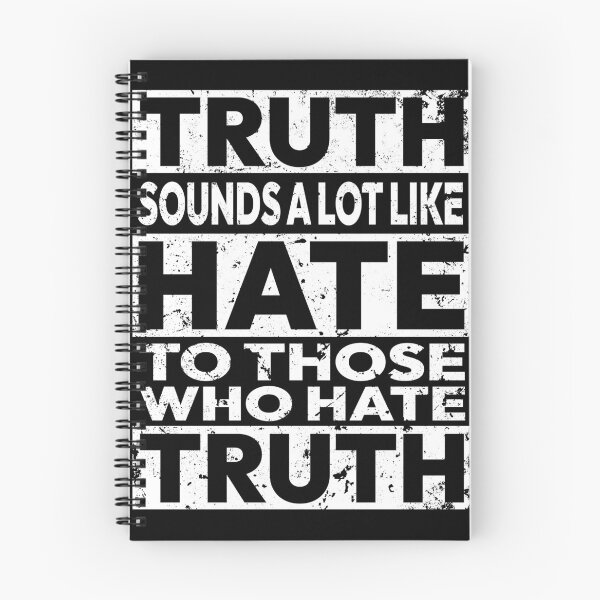 Item preview, Truth sounds a lot like hate to those that hate truth designed and sold by polygrafix.