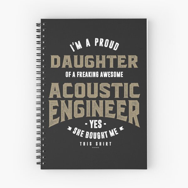 Item preview, Acoustic Engineer. Proud Daughter! designed and sold by cidolopez.