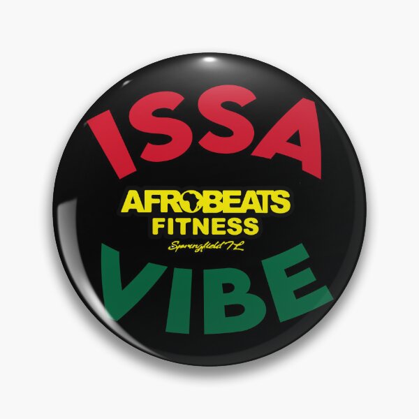 Item preview, issa vibe Afro beats fitness designed and sold by cremedelaclem91.