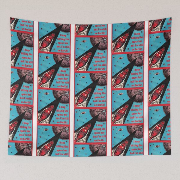 Item preview, I Keep Hitting the Space Bar But I'm Still on Earth! Space Gift designed and sold by SSustainable.