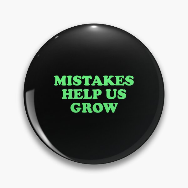 Item preview, Mistakes Help Us Grow designed and sold by Inspirationmotivation.