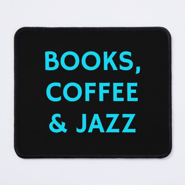 Item preview, Books coffee and Jazz designed and sold by Inspirationmotivation.
