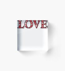 LOVE Acrylic Block