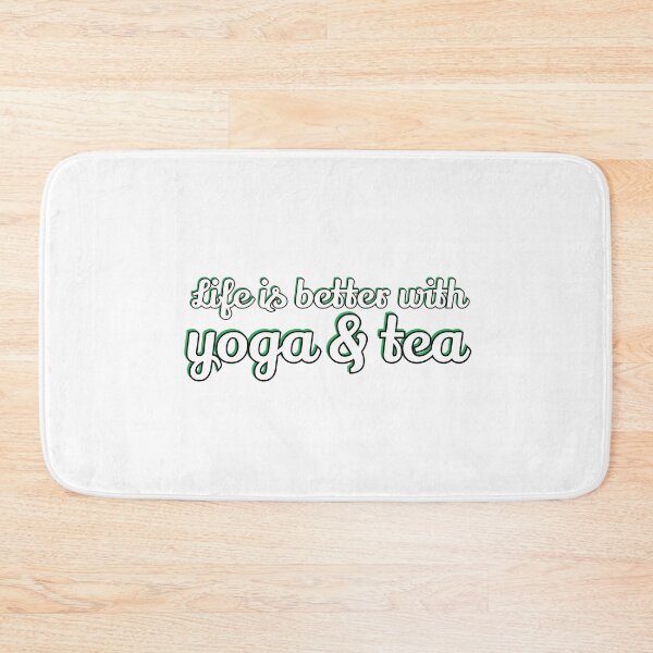 Item preview, Life Is Better With Yoga and Tea  designed and sold by Inspirationmotivation.