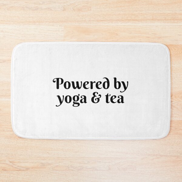 Item preview, Powered by Yoga and Tea  designed and sold by Inspirationmotivation.