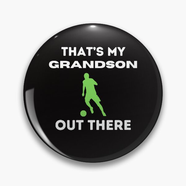 Item preview, Proud Grandma That's My Grandson Out There Soccer Player designed and sold by MagicSD Designs.