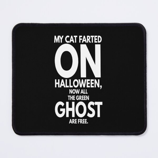 Item preview, My cat farted on Halloween designed and sold by Storiesforyou.