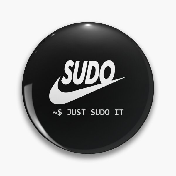 Item preview, Just Sudo ItSudo linux(1) designed and sold by TempusVT.
