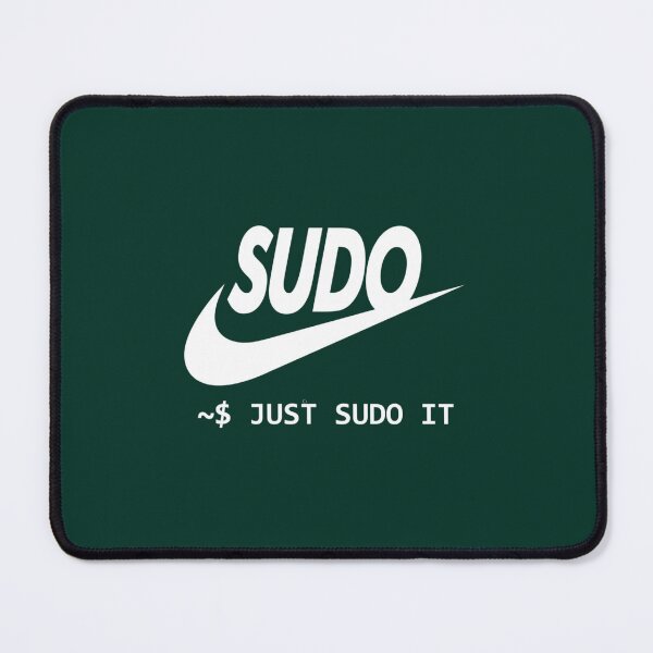 Item preview, Just Sudo ItSudo linux(1) designed and sold by TempusVT.