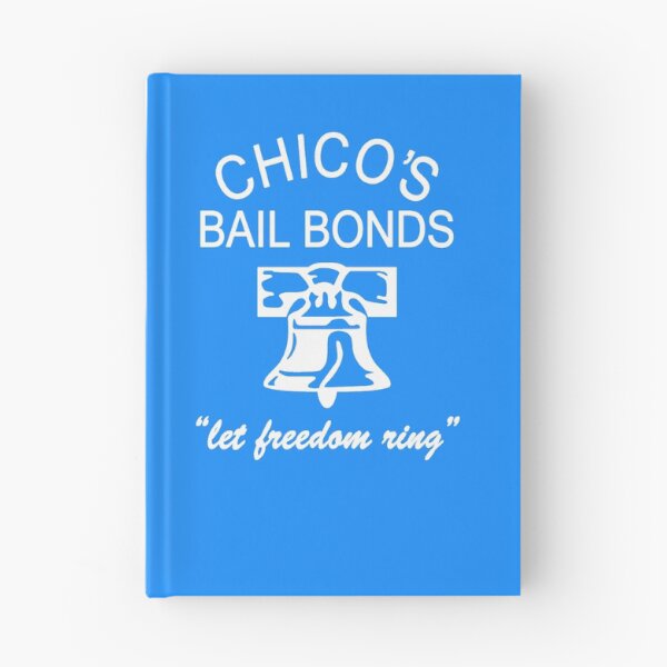 Item preview, Chico's bail bonds designed and sold by Mirahhavers.