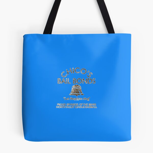 Item preview, Chico's Bail Bonds (The Bad News Bears) designed and sold by Mirahhavers.
