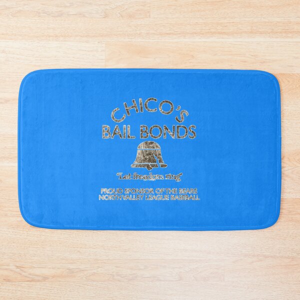 Item preview, Chico's Bail Bonds (The Bad News Bears) designed and sold by Mirahhavers.