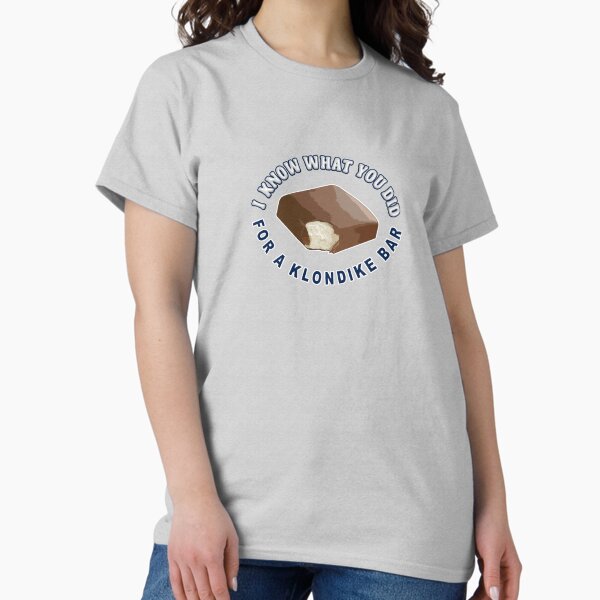 Item preview, Ich weiß, was Sie für eine Klondike-Bar getan haben designed and sold by unionpride.