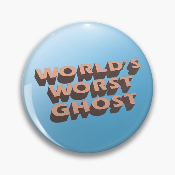 Item preview, World's Worst Ghost Button designed and sold by CursedScarecrow.