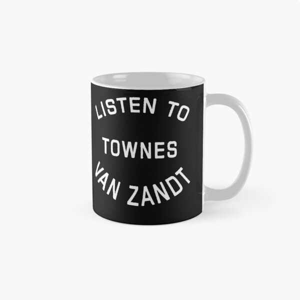 Item preview, Listen To Townes Van Zandt designed and sold by MakoaHeywardd.