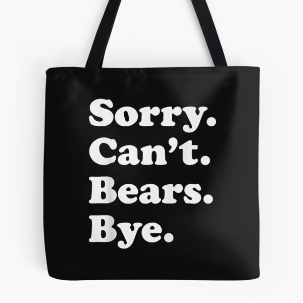 Item preview, Funny Bears Gift For Men Women Boys Or Girls  designed and sold by SusanMocka.