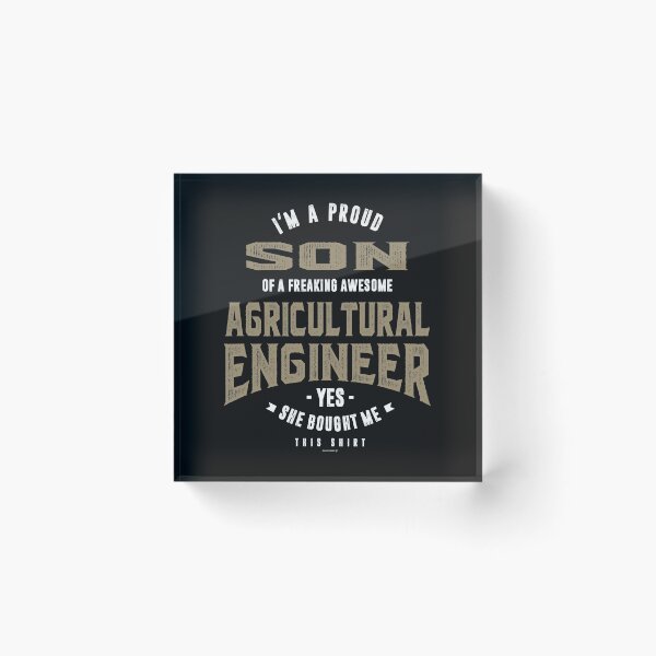 Item preview, Agricultural Engineer. Proud Son! designed and sold by cidolopez.