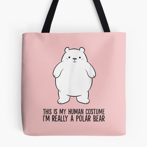 Item preview, This Is My Human Costume I'm Really A Polar Bear  designed and sold by SusanMocka.