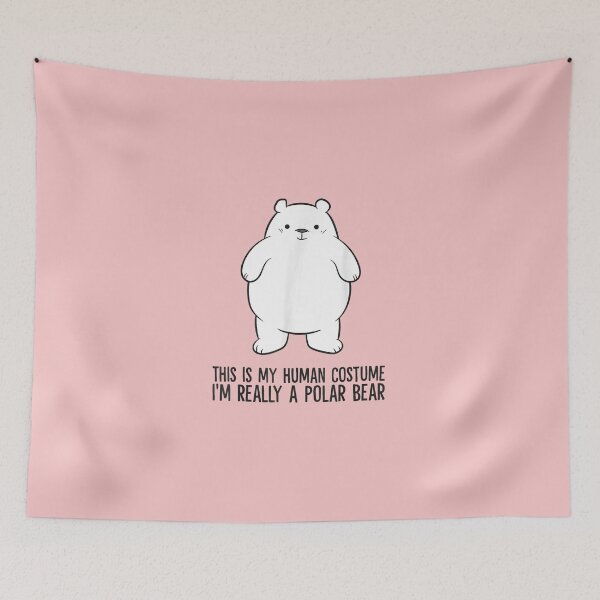 Item preview, This Is My Human Costume I'm Really A Polar Bear  designed and sold by SusanMocka.