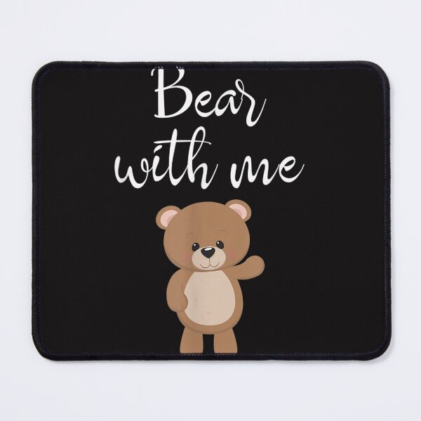 Item preview, Teddy Bear Shirt Bear With Me Funny Bears Bear Lovers Gift  designed and sold by SusanMocka.