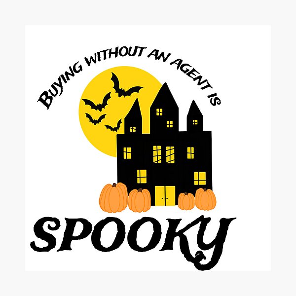 Item preview, Buying without an Agent is SPOOKY designed and sold by akantorcik.