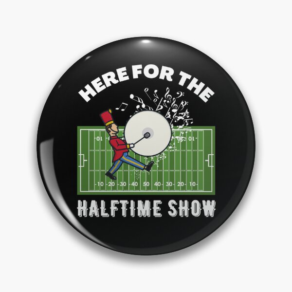 Item preview, Here for the Halftime designed and sold by AmberOsbor.