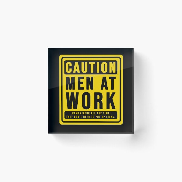 Item preview, Funny construction phrase caution men at work designed and sold by DisenyosDeMike.