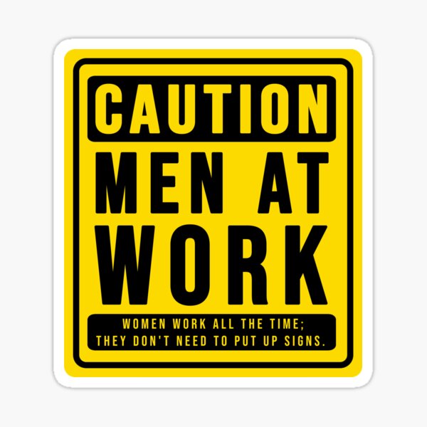 Funny construction phrase you'll have that on these big jobs | Sticker