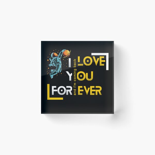 Item preview, I love you forever and I'm coming back. designed and sold by El-kournafi.