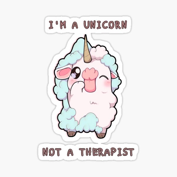 Item preview, Im a unicorn not a therapist designed and sold by pol255.