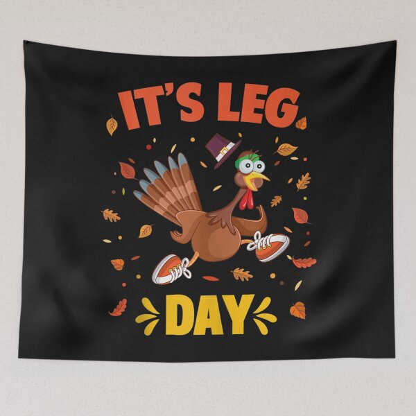 Item preview, Funny Turkey Exercise Workout Thanksgiving Gym Its Leg Day designed and sold by William Parker.